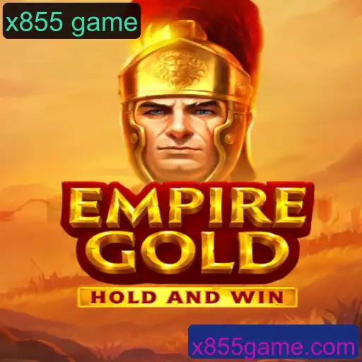 Explorando o Mundo do EmpireGold: O Fenômeno do x855 Game